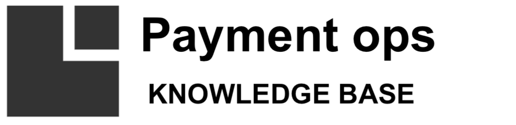 Payment Operations internal Knowledge Base Help Center home page